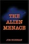 The Alien Menace
