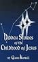 Hidden Stories of the Childhood of Jesus (Hidden Treasure)