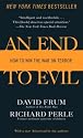 An End to Evil: How to Win the War on Terror