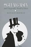 The Great Gatsby And Fitzgerald's World Of Ideas