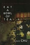 Eat A Bowl Of Tea