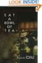 Eat A Bowl Of Tea: A novel of New York's Chinatown
