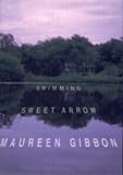 Swimming Sweet Arrow: A Novel