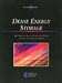 Book Dense Energy Storage: Batteries, Ultracapacitors, and Other Cutting Edge Power Sources