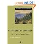 Philosophy of Language: The Big Questions (Philosophy: The Big Questions)