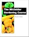 The Mittleider Gardening Course by Jacob R. Mittleider