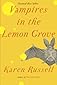 Vampires in the Lemon Grove