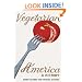 Vegetarian America: A History