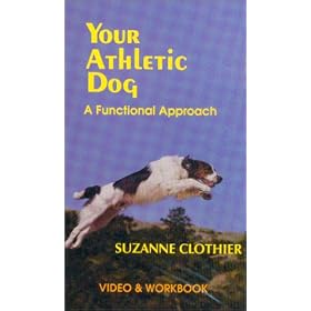 Your Athletic Dog: A Functional Approach [VHS]