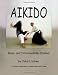 Aikido: Basic and Intermediate Studies