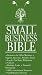 Small Business Bible: Must Have Phone Numbers, Business Resources, Financial, Tax & Legal Information