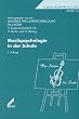 Musikpsychologie in der Schule. Akademiebericht Nr. 273. Forum Musikp�dagogik, Bd. 15