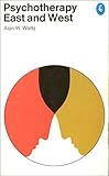 Psychotherapy east and west