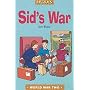 Sid's War: A Tale of Evacuation (World War Two)(Sparks)