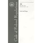Code of Federal Regulations, Title 21, Food and Drugs, Pt. 1300-End, Revised as of April... by Office of the Federal Register (U.S.)