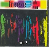 Todd Terry : Freeze Club Mixer (54min Megamix)