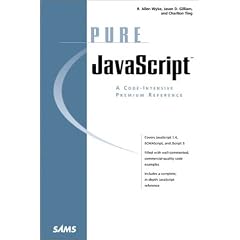 Pure JavaScript (Sams Professional)