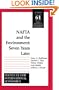 NAFTA and the Environnment : Seven Years Later (Policy Analyses in International Economics)