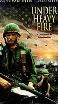 Under Heavy Fire