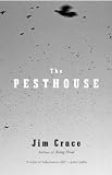 Produkt-Bild: (The Pesthouse) By Crace, Jim (Author) Paperback on 06-May-2008