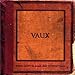 Vaux - There Must Be Some Way to Stop Them