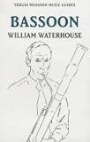 Bassoon (Yehudi Menuhin Music Guides)