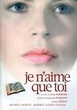 Je Naime Que Toi (My One Only Love)