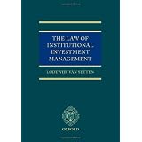 The Law of Institutional Investment Managementby Lodewijk D. Van Setten