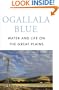 Ogallala Blue: Water and Life on the High Plains