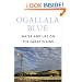 Ogallala Blue: Water and Life on the High Plains