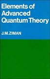 Elements of Advanced Quantum Theory