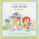 A Children's Book About (Cheating)