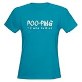 Poo-Ping Chinese Cuisine Humor Women's Dark T-Shirt by CafePress