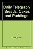 The Daily Telegraph breads, cakes & puddings