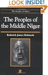The Peoples of the Middle Niger: The...