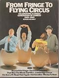 From fringe to flying circus : celebrating a unique generation of comedy 1960-1980