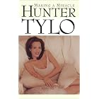 Click here to buy Making a Miracle by  Hunter Tylo.