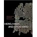 Hero, Hawk, and Open Hand: American Indian Art of the Ancient Midwest and South