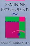 Feminine Psychology (The Norton Library)
