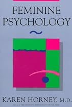 Feminine Psychology (The Norton library)