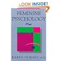 Feminine Psychology (The Norton library)