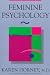 Feminine Psychology (The Norton library)