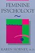 Feminine Psychology (The Norton library)
