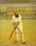 Review BBC Audiobooks Ltd  / Cricket: Introduced by the Author: The Golden Age (BBC Radio Collection)