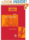 Fire Investigation (International Forensic Science and Investigation)