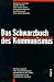 Search : Das Schwarzbuch des Kommunismus. Unterdrückung, Verbrechen und Terror.