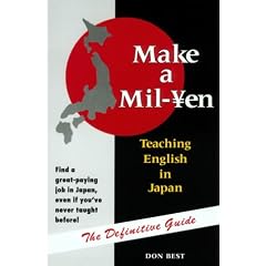 Make a Mil-Yen: Teaching English in Japan
