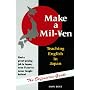 Make a Mil-Yen: Teaching English in Japan