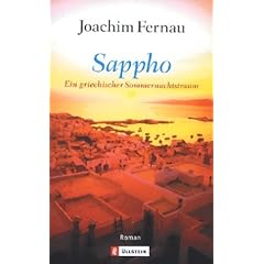 Sappho. Ein griechischer Sommernachtstraum.