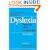 Dyslexia, Speech and Language: A Practitioner's  Handbook (Dyslexia Series  (Whurr))